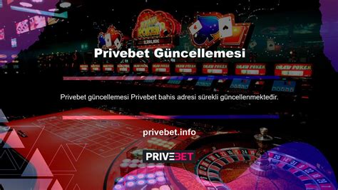 Privebet En Son Güncel Adresi Nedir
